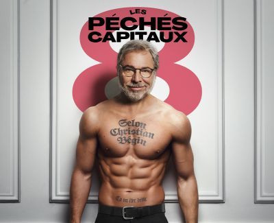 Christian Bégin | Les 8 péchés capitaux