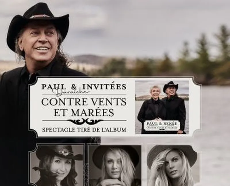 Paul Daraîche et ses invitées | Contre vents et marées