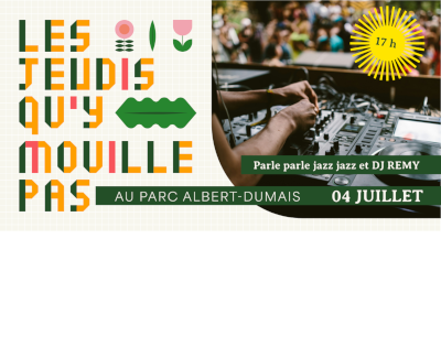 Parle parle jazz jazz et DJ REMY