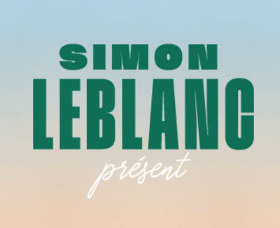 *COMPLET* Simon Leblanc | Présent