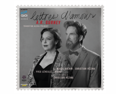 Lettres d'amour avec Maude Guérin et Christian Vézina