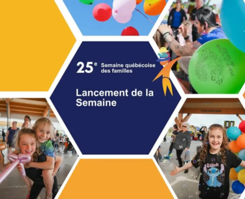 Lancement de la Semaine québécoise des familles 